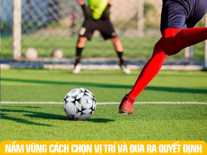 Với tất cả Cách Đá Hậu Vệ Sân 7 điểm cốt lõi nằm ở việc đưa ra quyết định nhanh, chuẩn xác để phối hợp cùng đồng đội.