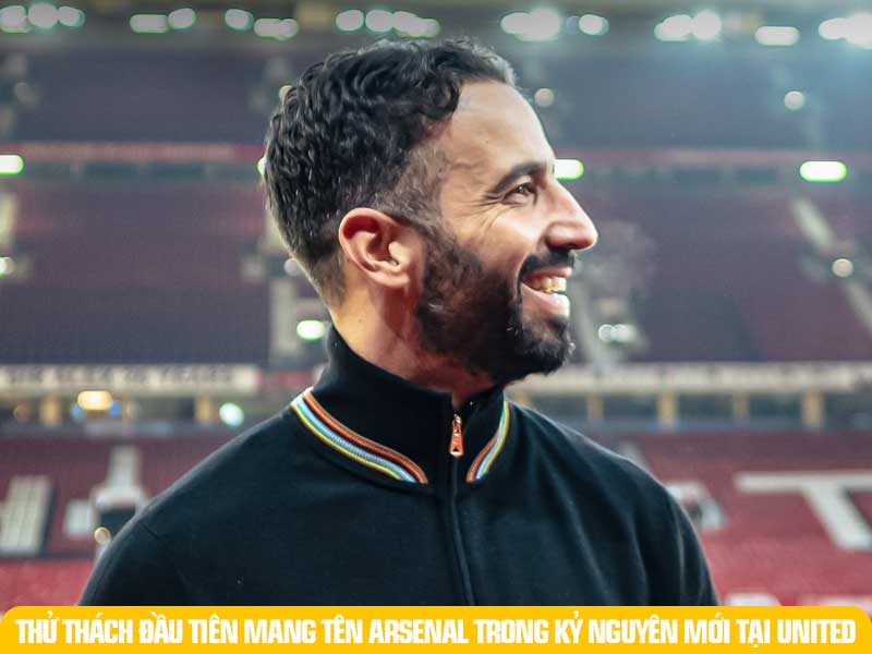 HLV Ruben Amorim và thử thách đầu tiên mang tên Arsenal trong kỷ nguyên mới tại Manchester United.