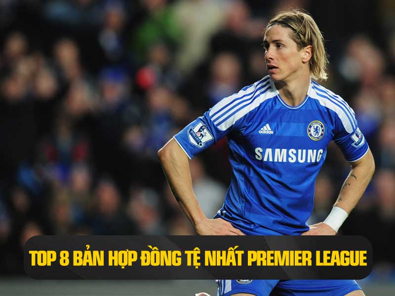 Top 8 Bản Hợp Đồng "Flop" Nhất Lịch Sử Ngoại Hạng Anh