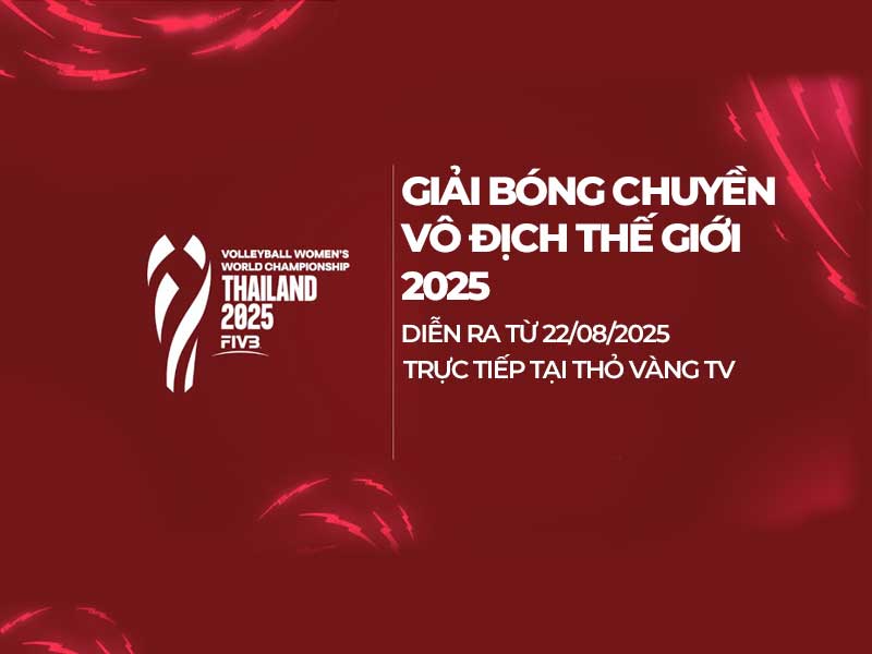 Giải Vô Địch Bóng Chuyển Nữ Quốc Tế 2025